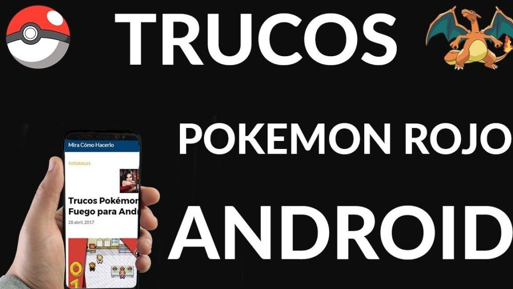 cheats pokemon rojo fuego android conviertete en un maestro pokemon