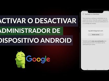 desactivar administrador ti android toma el control