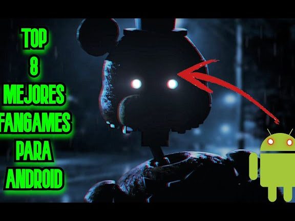 fan games de fnaf para android sustos en tu movil