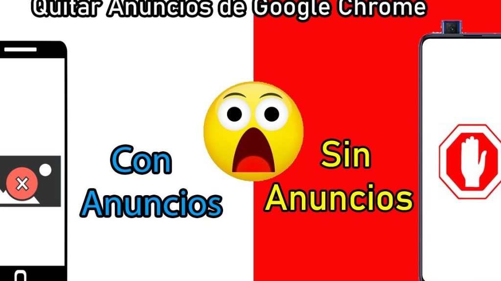 quitar anuncios google chrome android navega sin molestias