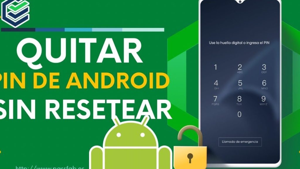 quitar pin de desbloqueo android sin resetear accede a tu telefono 1